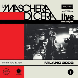 La Maschera Di Cera - Live From The Past Vol. 1 - Milano 2002 (CD)