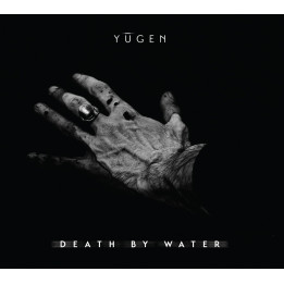 Yugen - Death By Water (CD)